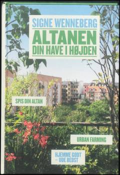 Altanen : din have i højden