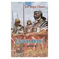 Legionæren. 1 : 6. centurie