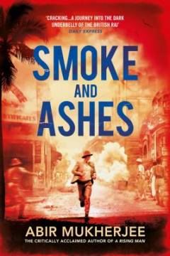 Smoke and ashes