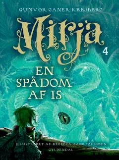 En spådom af is