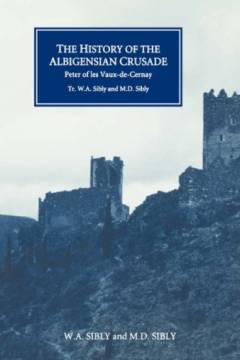 The history of the Albigensian Crusade