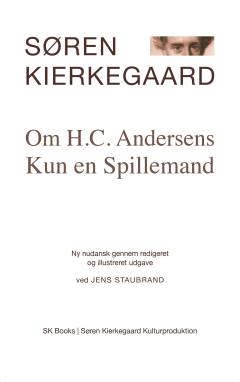 Om H.C. Andersens Kun en spillemand