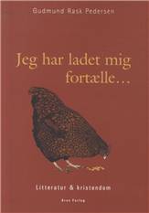 Jeg har ladet mig fortælle