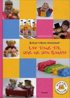 Lav ting til dig og din bamse : Build-a-Bear Workshop