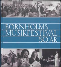 Bornholms Musikfestival 50 år