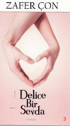 Delice bir sevda