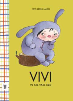 Vivi vil ikke være med