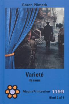 Varieté - Rasmus. Bind 2 (Stor skrift)