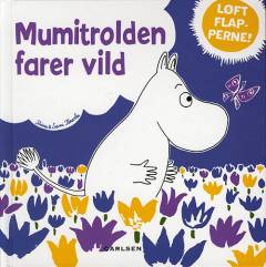 Mumitrolden farer vild