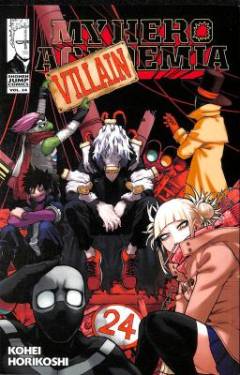 My hero academia. Vol. 24 : All it takes is one bad day