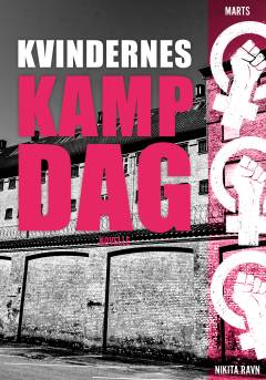 Kvindernes kampdag : novelle
