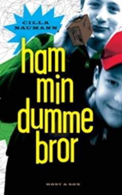 Ham min dumme bror