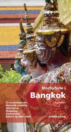Storbyferie i Bangkok