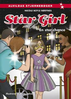 Star Girl - en stor chance