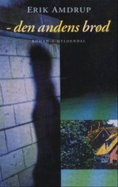 - den andens brød