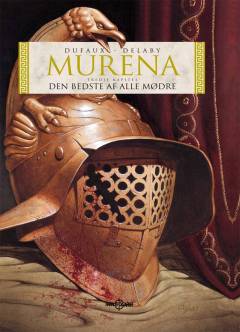 Murena. 3. kapitel : Den bedste af alle mødre
