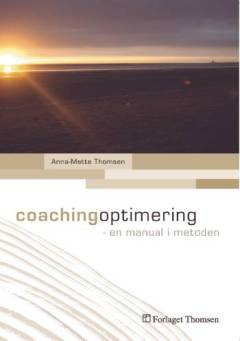 Coachingoptimering : en manual i metoden