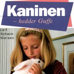Kaninen - hedder Guffe