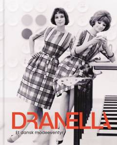 Dranella : et dansk modeeventyr