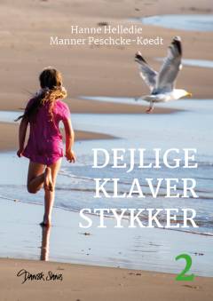 Dejlige klaverstykker 2 : let øvet