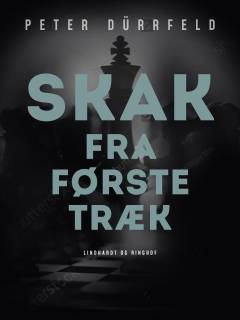Skak fra første træk