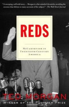 Reds : McCarthyism in twentieth-century America