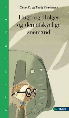 Hugo og Holger og den afskyelige snemand
