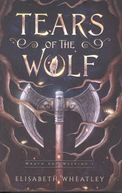 Tears of the wolf