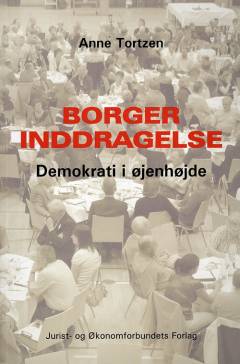 Borgerinddragelse : demokrati i øjenhøjde
