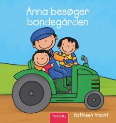 Anna besøger bondegården
