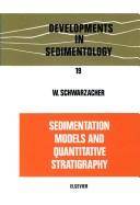 Sedimentation models and quantitative stratigraphy