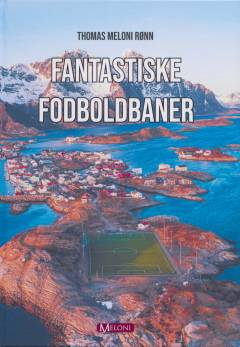 Fantastiske fodboldbaner
