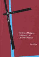 Epistemic modality, language, and conceptualization : a cognitive-pragmatic perspective