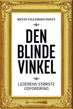 Den blinde vinkel : lederens største udfordring