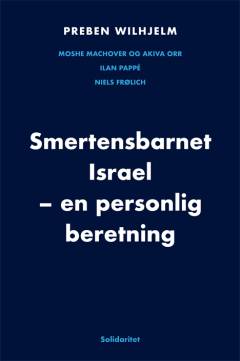 Smertensbarnet Israel : en personlig beretning