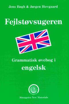 Fejlstøvsugeren : grammatisk øvebog i engelsk