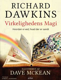 Virkelighedens magi : hvordan ved vi, hvad der er sandt