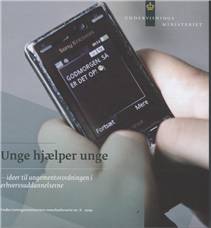 Unge hjælper unge : ideer til ungementorordningen i erhversuddanelserne