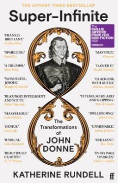 Super-infinite : the transformations of John Donne
