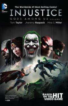 Injustice - gods among us. Volume 1