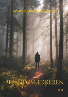 Brændemærkeren : krimi