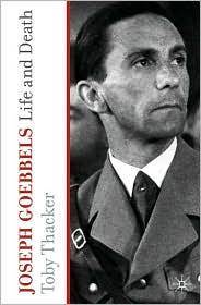 Joseph Goebbels : life and death
