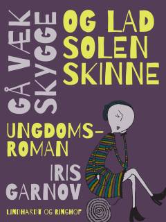 Gå væk, skygge - og lad solen skinne