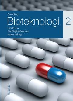 Grundbog i bioteknologi. Bind 2