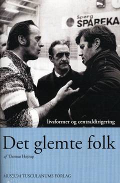 Det glemte folk : livsformer og centraldirigering