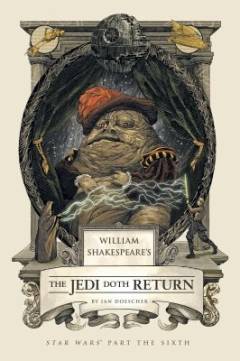The Jedi doth return : Star wars parth the sixth