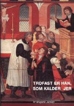 Trofast er han, som kalder jer : temaer fra 1. tessalonikerbrev