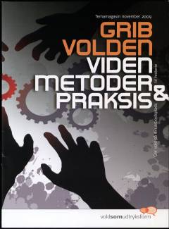 Grib volden - viden, metoder & praksis