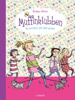 Muffinklubben - et eventyr på otte poter