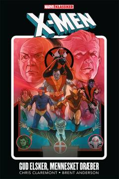X-Men - Gud elsker, mennesket dræber